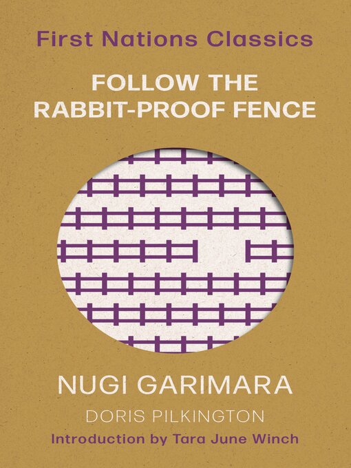 Title details for Follow the Rabbit-Proof Fence by Doris Pilkington Garimara - Available